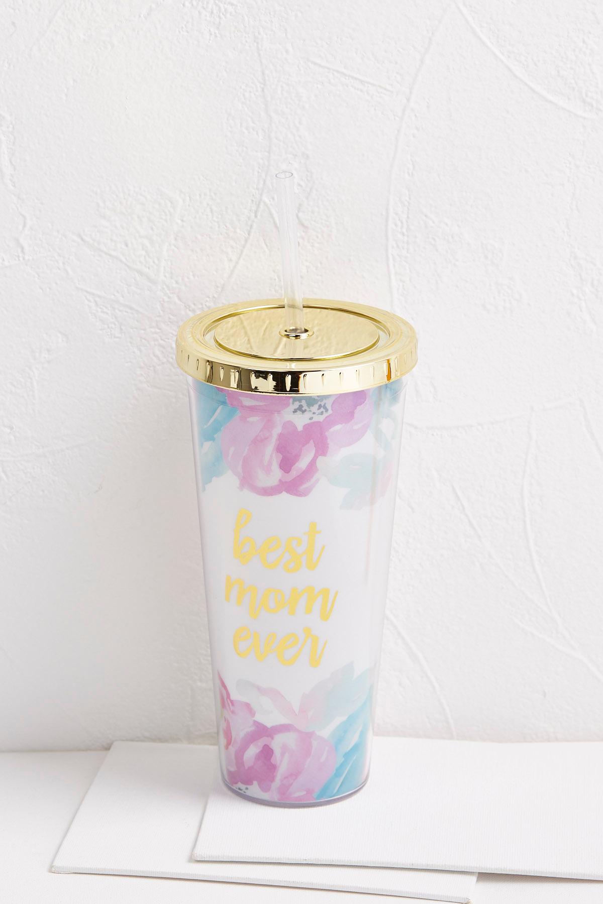 Best Mom Ever Tumbler