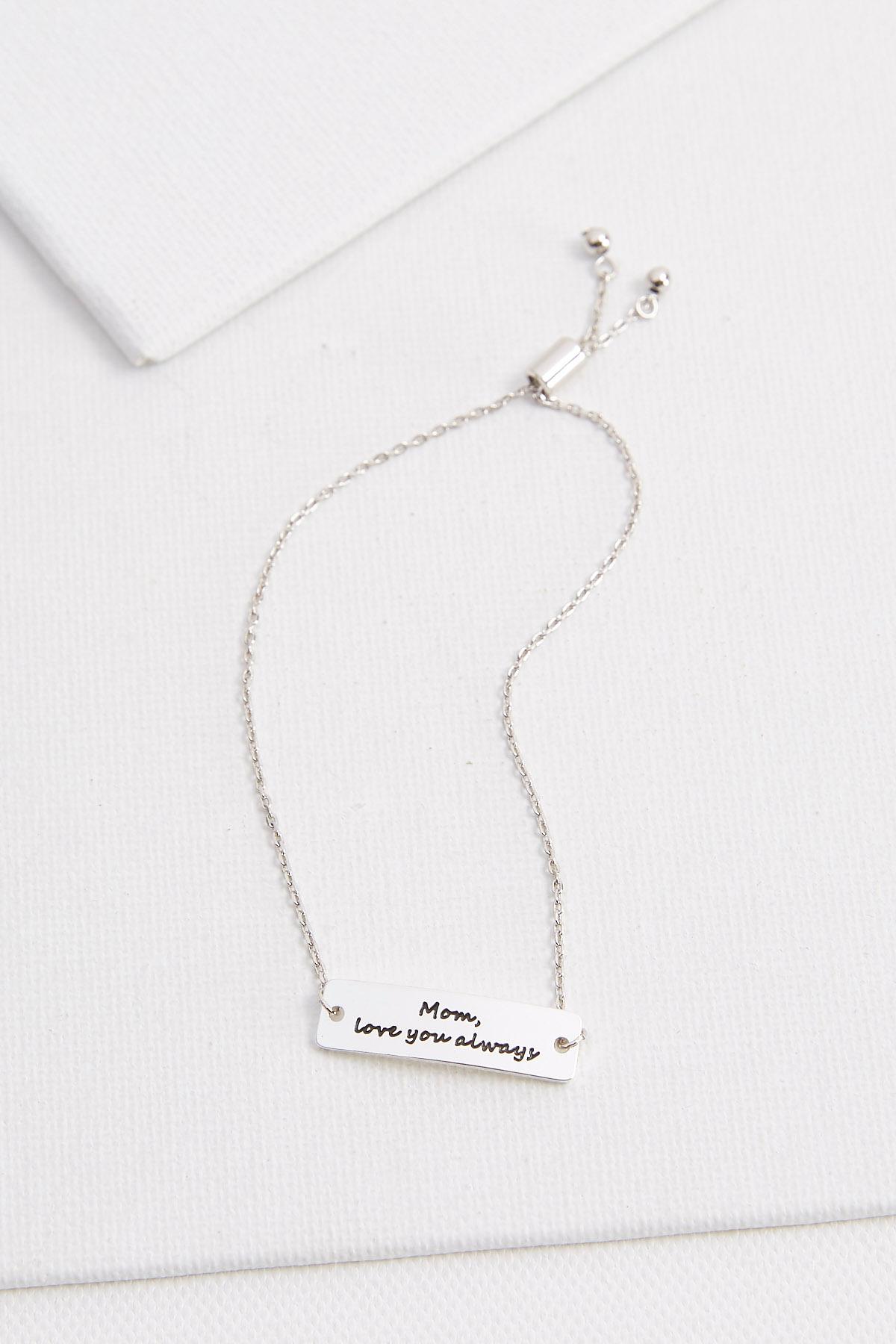 Mom Love You Always Bracelet