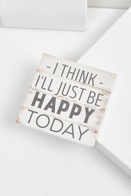 be happy today coaster
